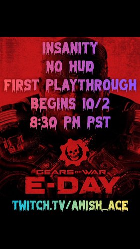 🔥 ITS TIME! 🔥 

E-Day is here, and the only way to truly experience the horror is to do an INSANITY NO HUD playthrough! Hope ...