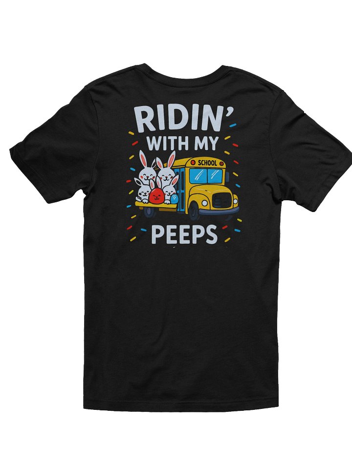 Easter Bunnies 'Ridin' with my Peeps' T-Shirt product image (2)