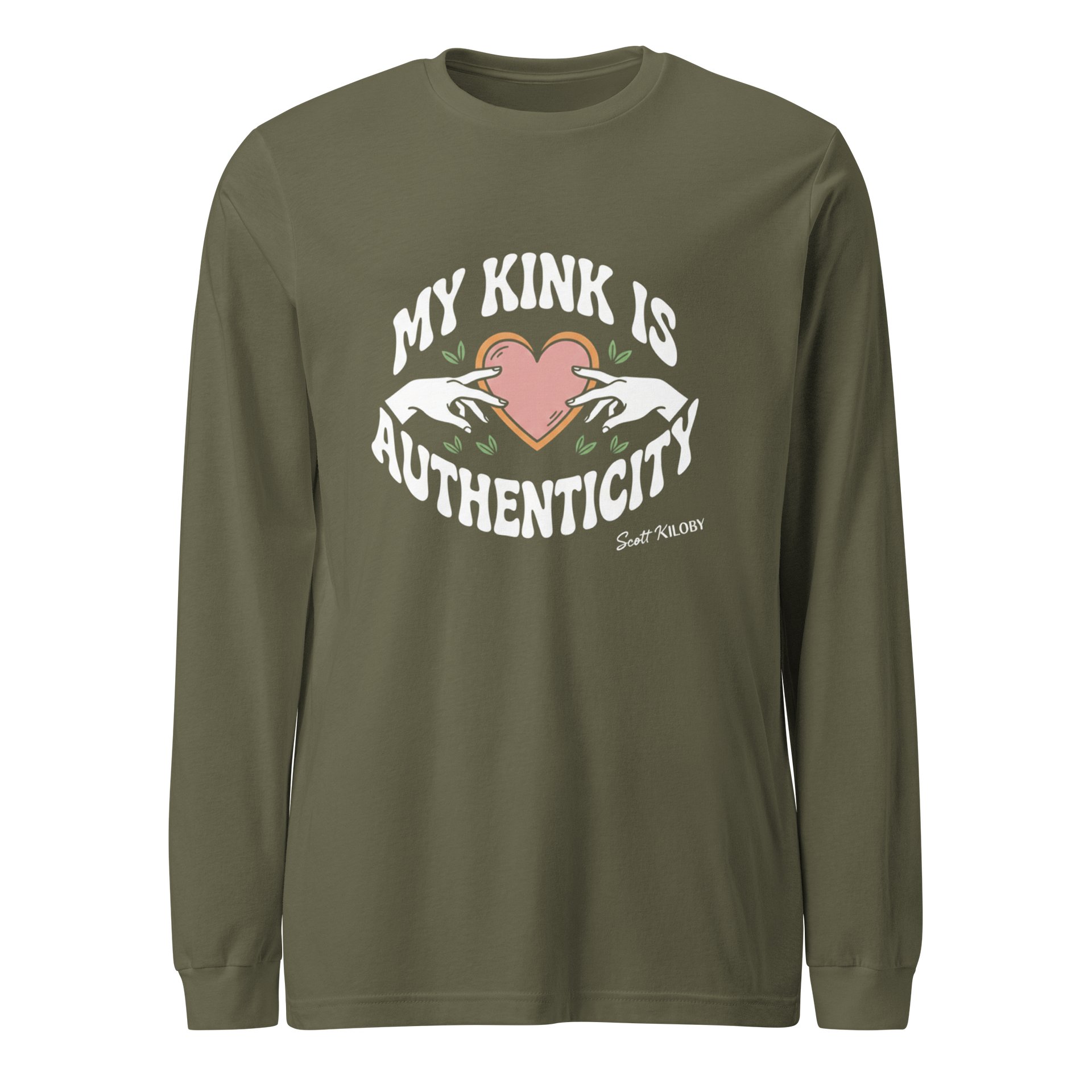 “My Kink Is Authenticity” Military Green Supersoft Long Sleeve T-Shirt product image (1)