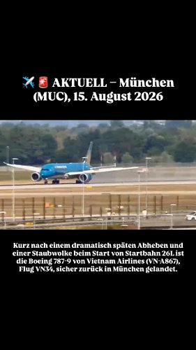 ✈️ 🚨 ACTUELL – München (MUC), 15. August 2026

Kurz nach einem dramatisch späten Abheben und einer Staubwolke beim Start von ...