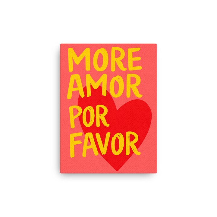 More Amor Por Favor Thin Canvas product image (2)