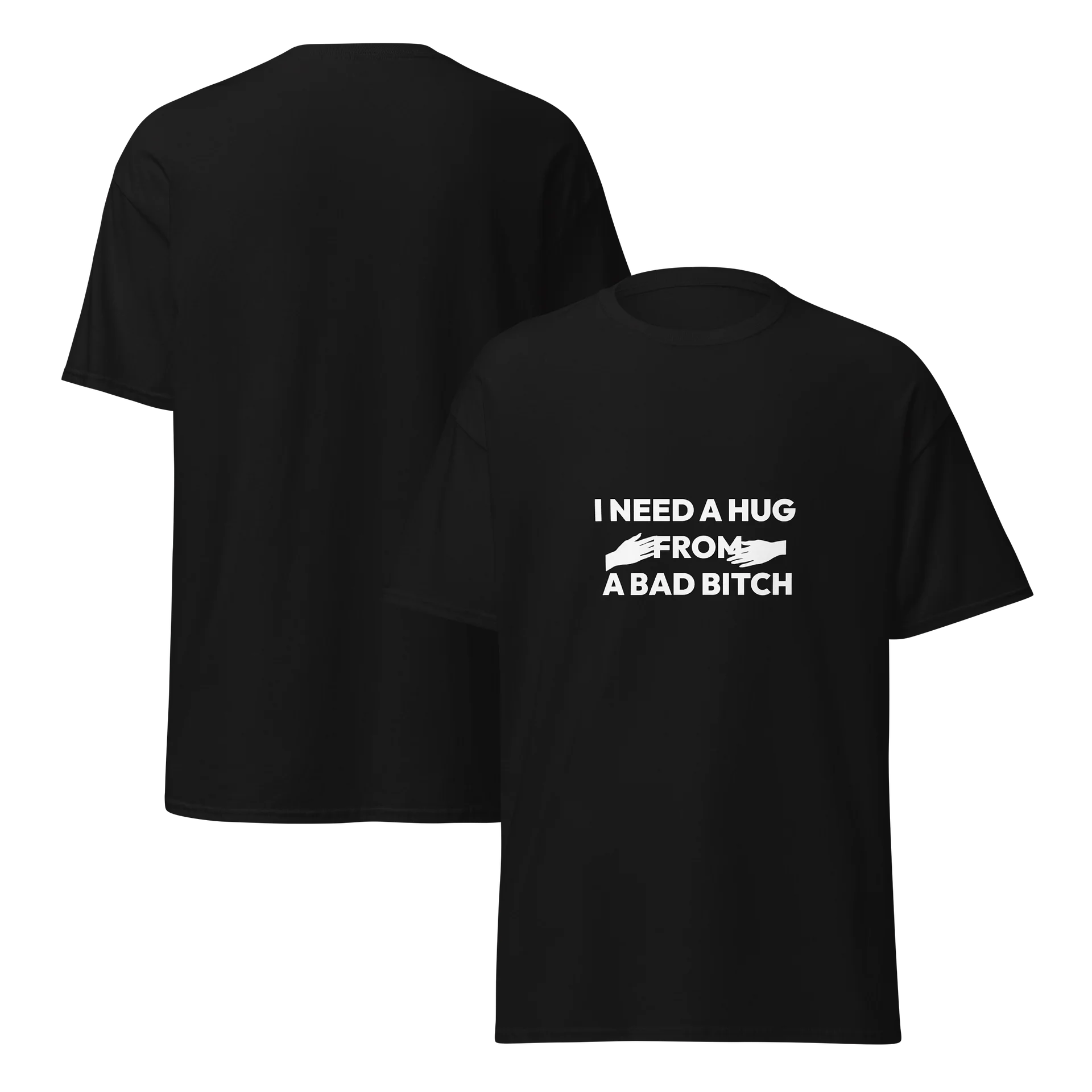I need a hug from a bad bitch product image (7)