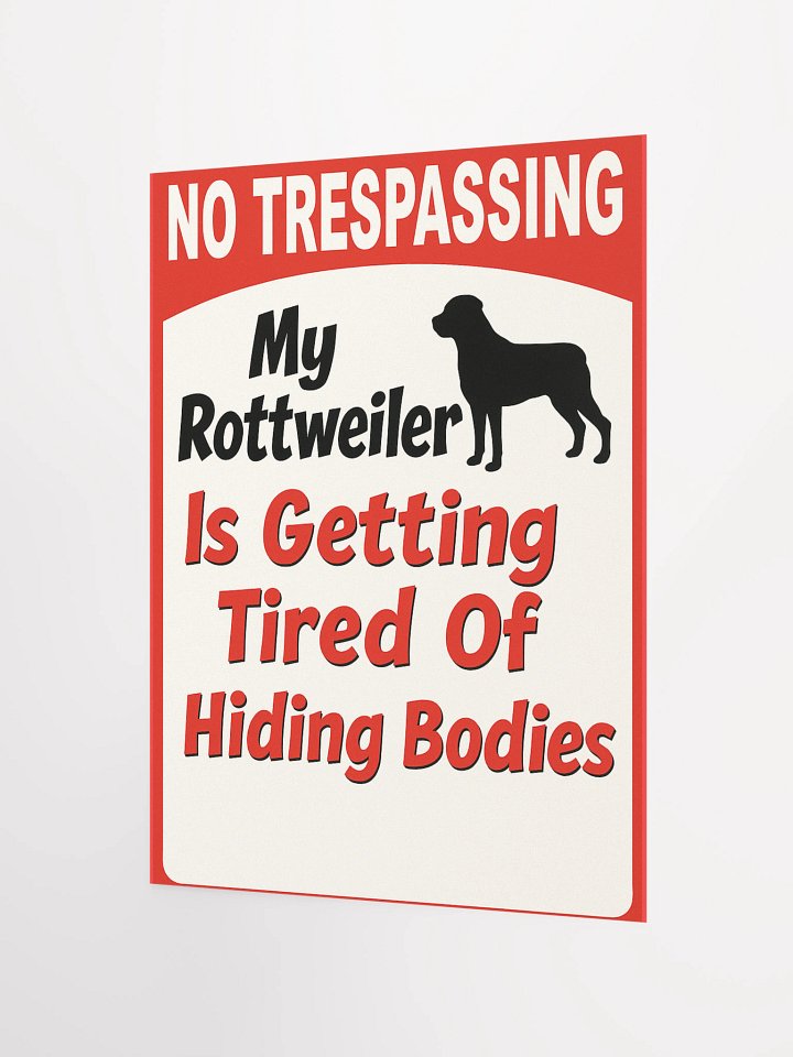 Rottweiler No Trespassing Poster product image (3)