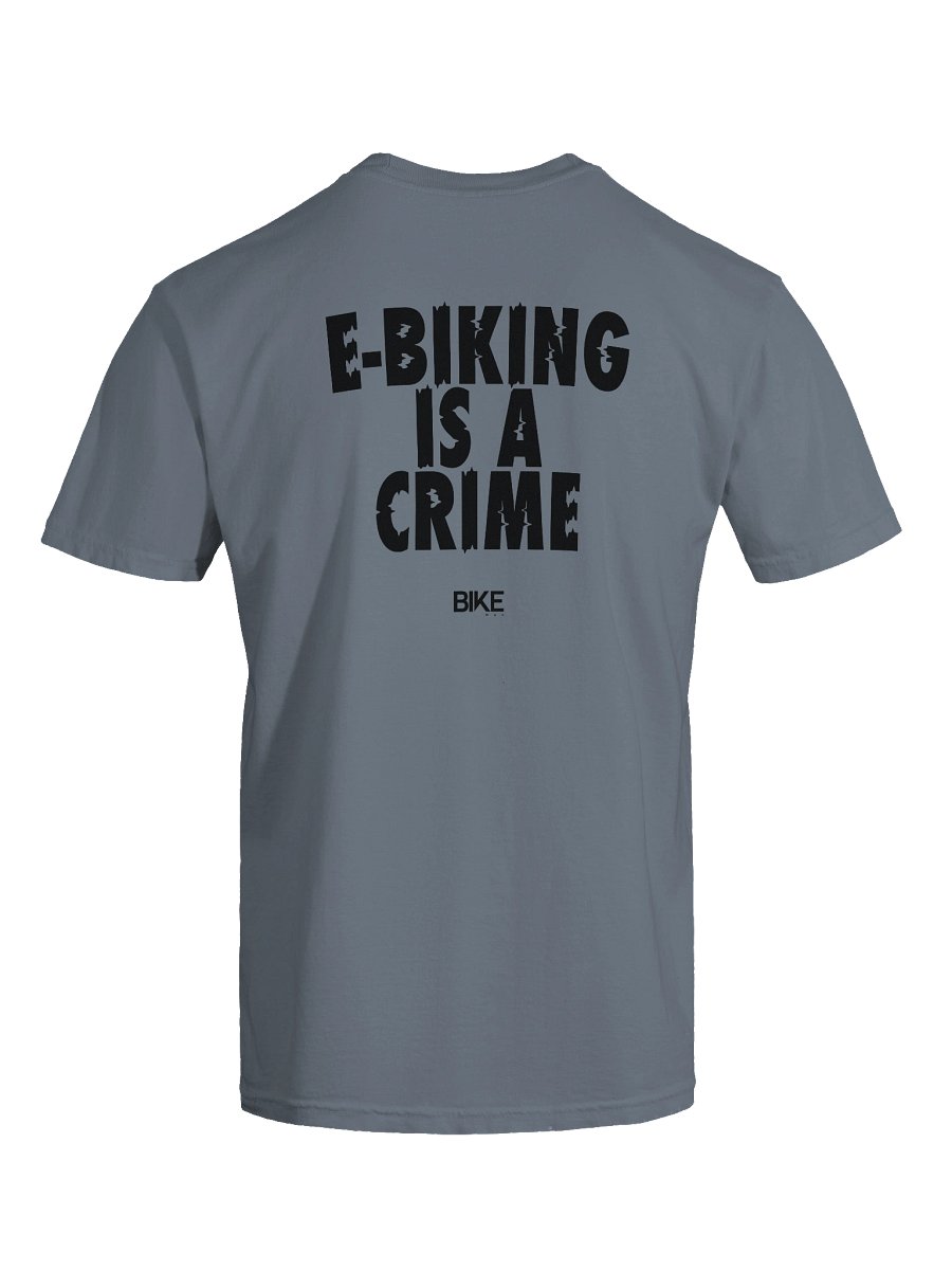 E-Biking is a Crime Shirt (Dark Logo) product image (29)