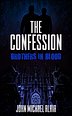 The Confession: Brothers in Blood - Signed Paperback
