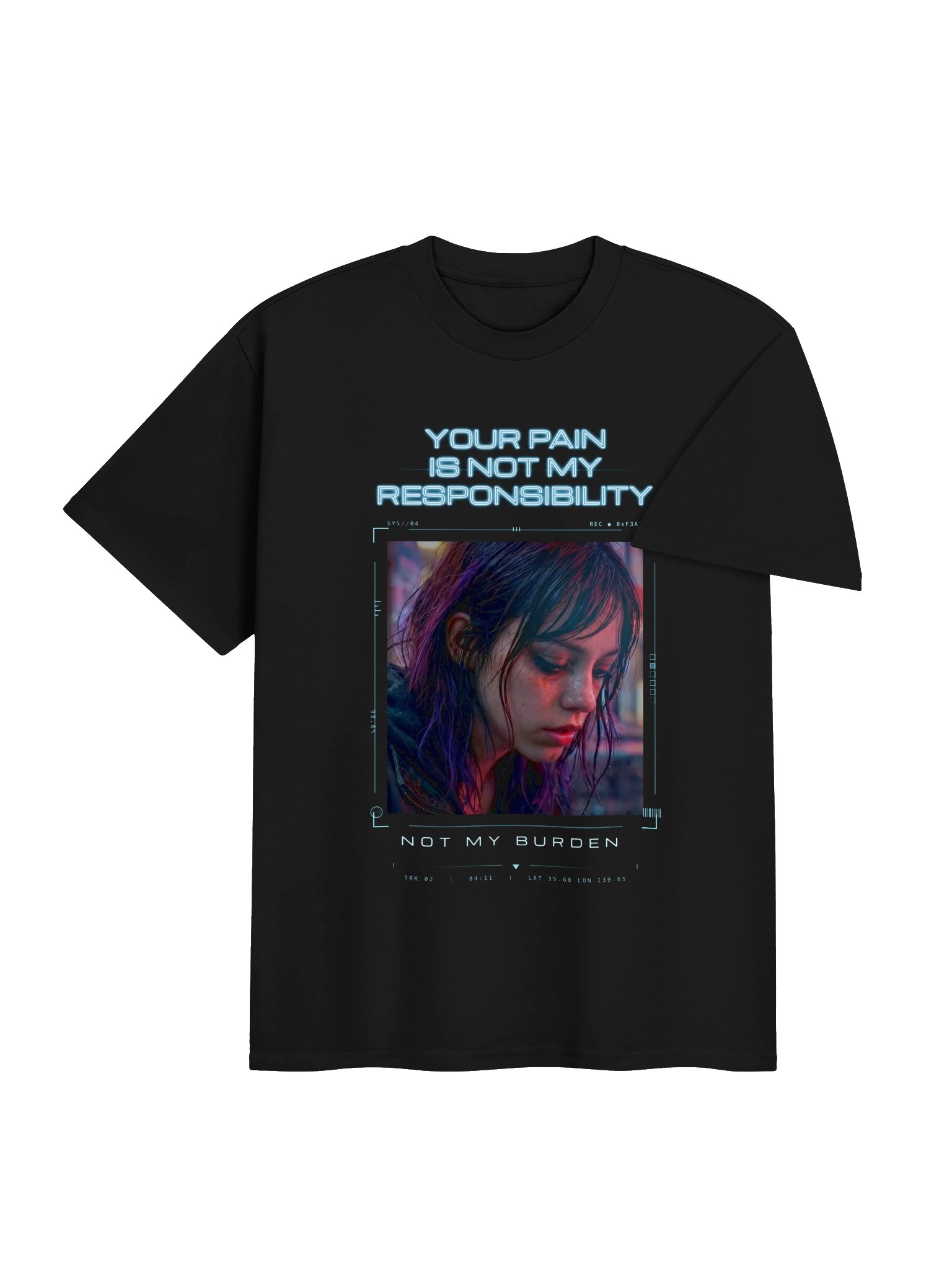 Your Pain Is Not My Responsibility: Not My Burden T-Shirt product image (12)