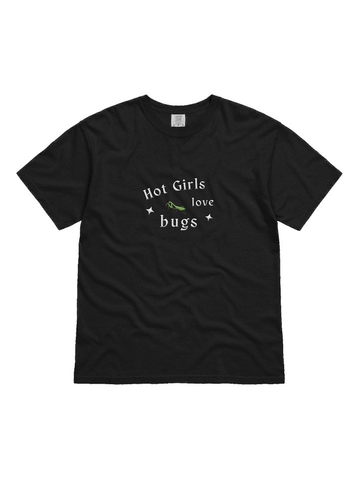 hot girls love bugs heavyweight tee product image (1)