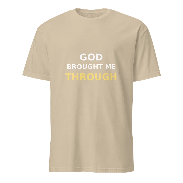 God Brought Me Through -Testimony Tee product image (1)
