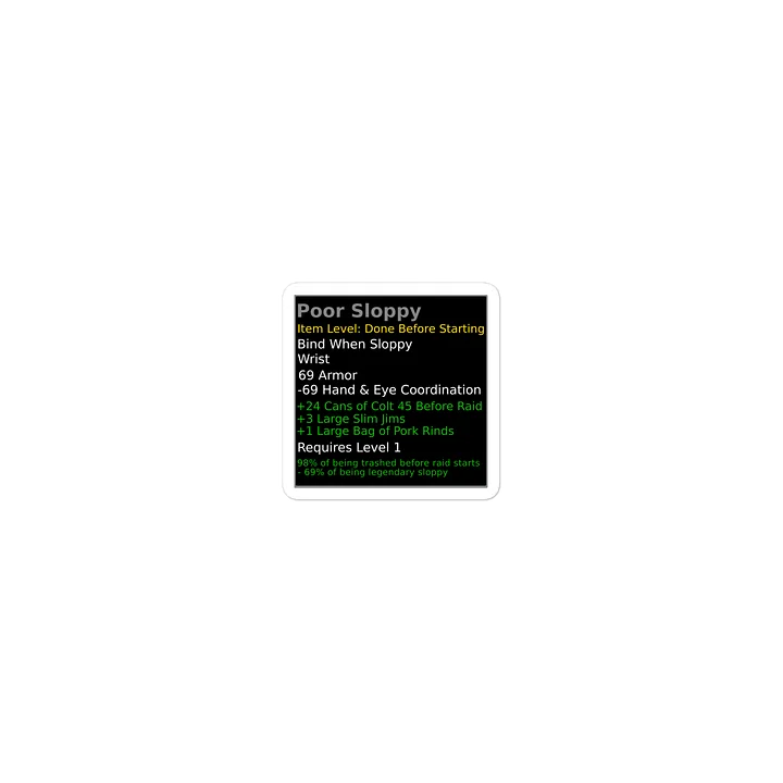 Poor Sloppy Game-Stat Meme Sticker product image (1)