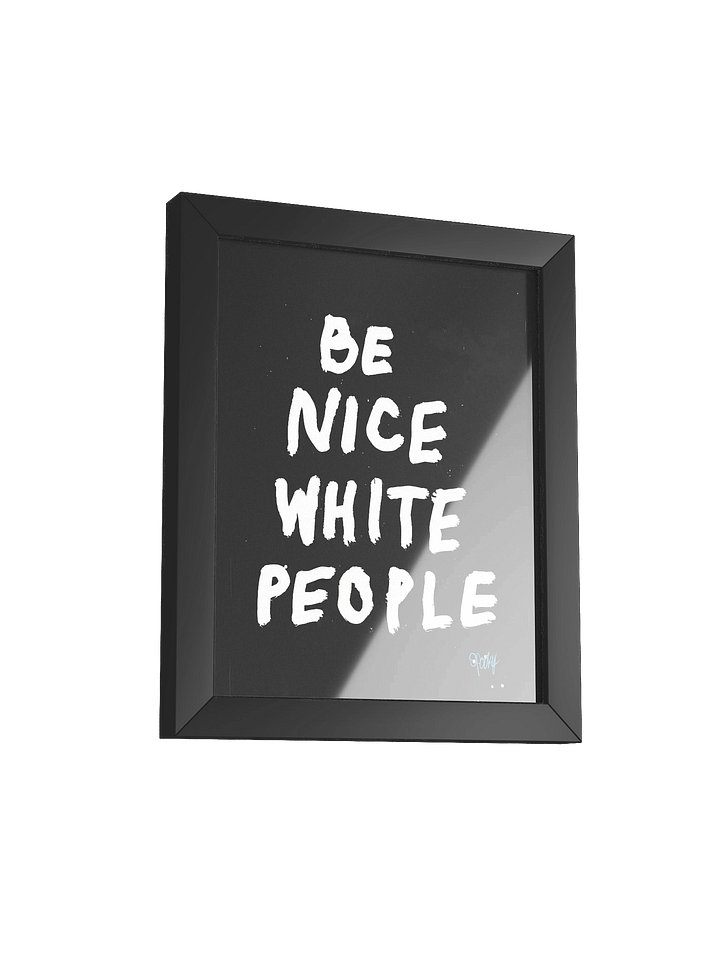 Be Nice People (framed print) product image (3)