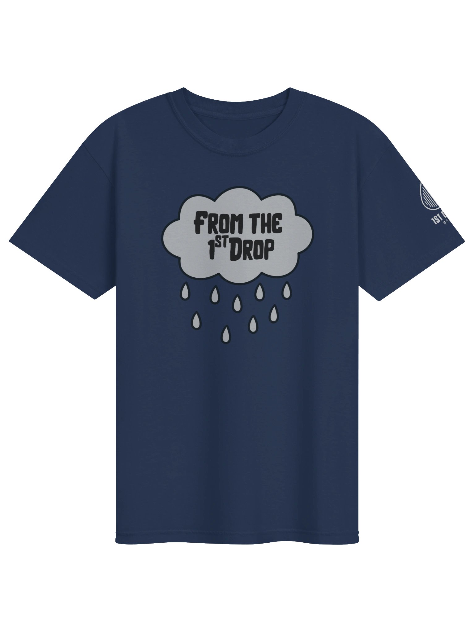 From the 1st Drop Podcast Logo T-shirt product image (1)