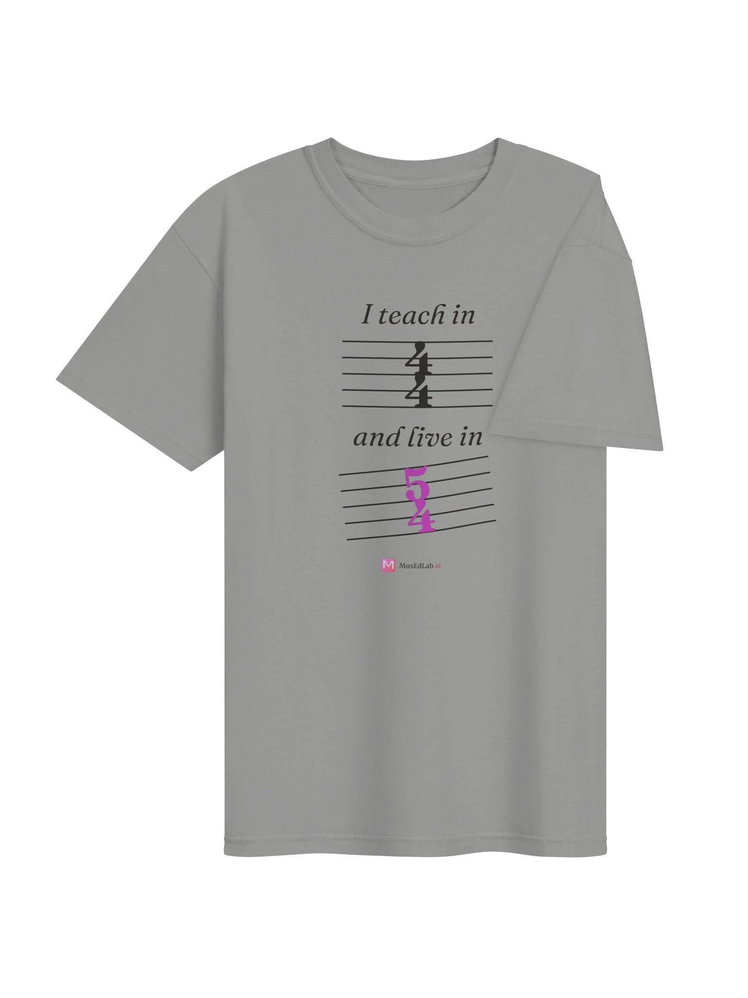Teach in 4/4, Live in 5/4 Tee product image (4)