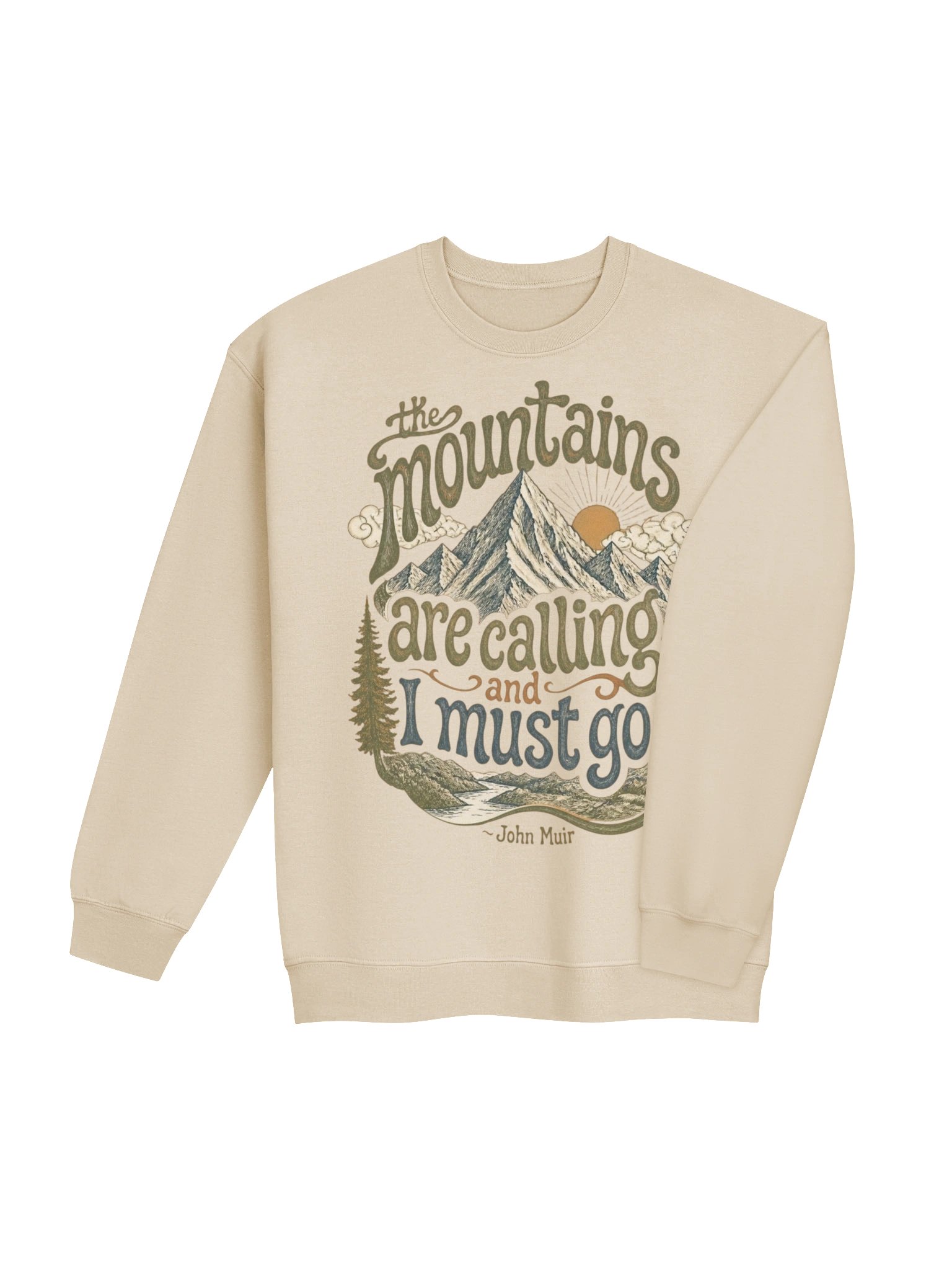 The Mountains Are Calling Crewneck, John Muir Quote Nature Lover Sweatshirt product image (5)