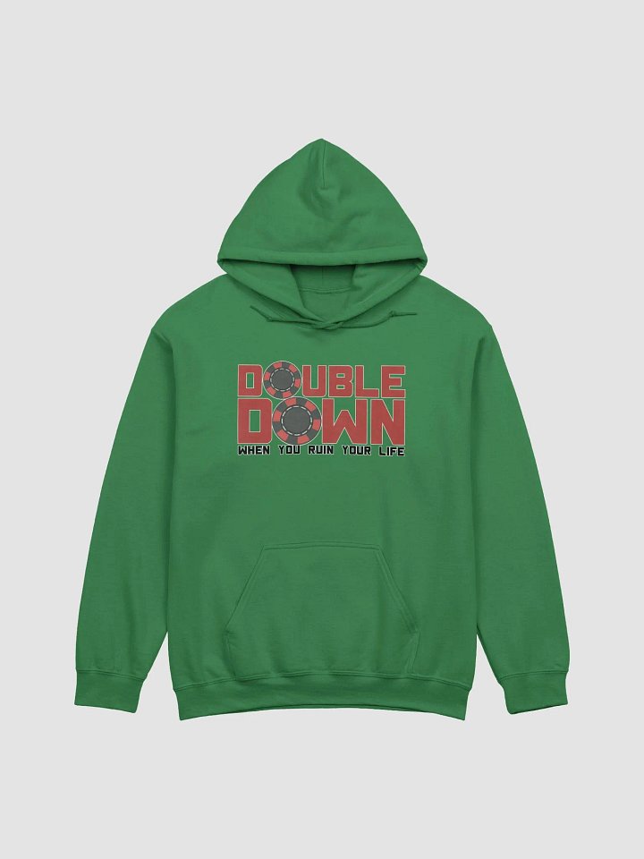 DOUBLE DOWN WHEN YOU RUIN YOR LIFE product image (19)