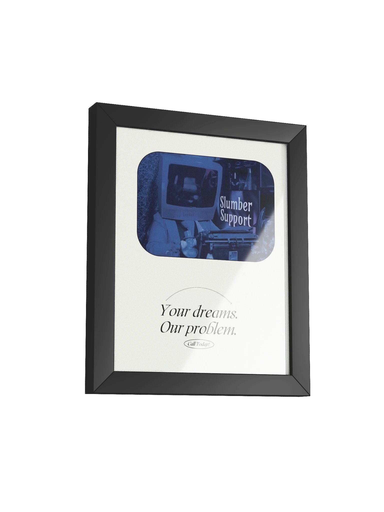 Your dreams. Our problem. Poster product image (25)