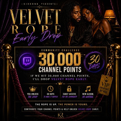 🚨 VELVET ROPE EARLY DROP CHALLENGE IS LIVE 🚨

The rope is up… but y’all got the power to open it early.

We got 30 days to hi...