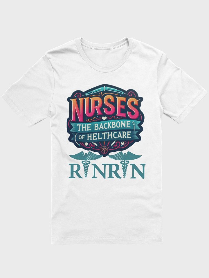 Nurse Appreciation Statement Tee product image (9)