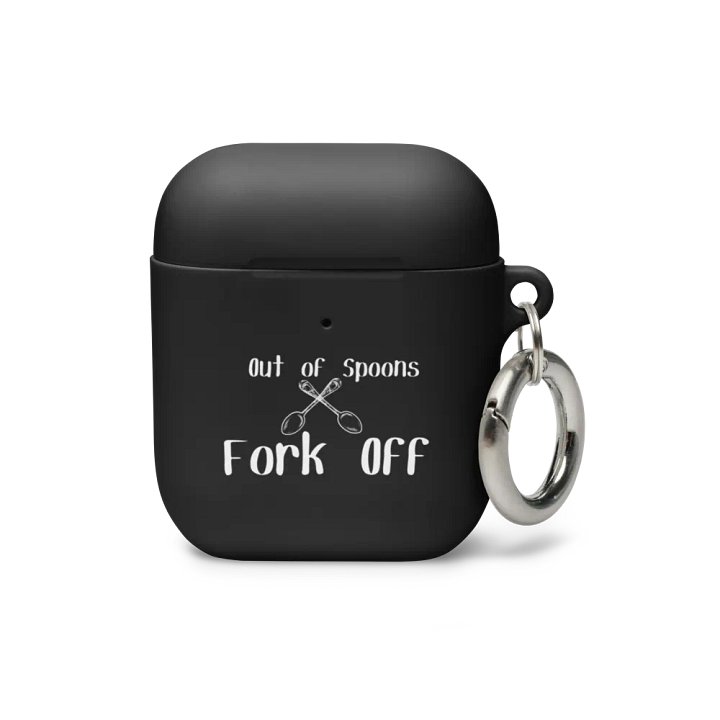 Out of Spoons, Fork Off Airpods Case - White Print product image (2)