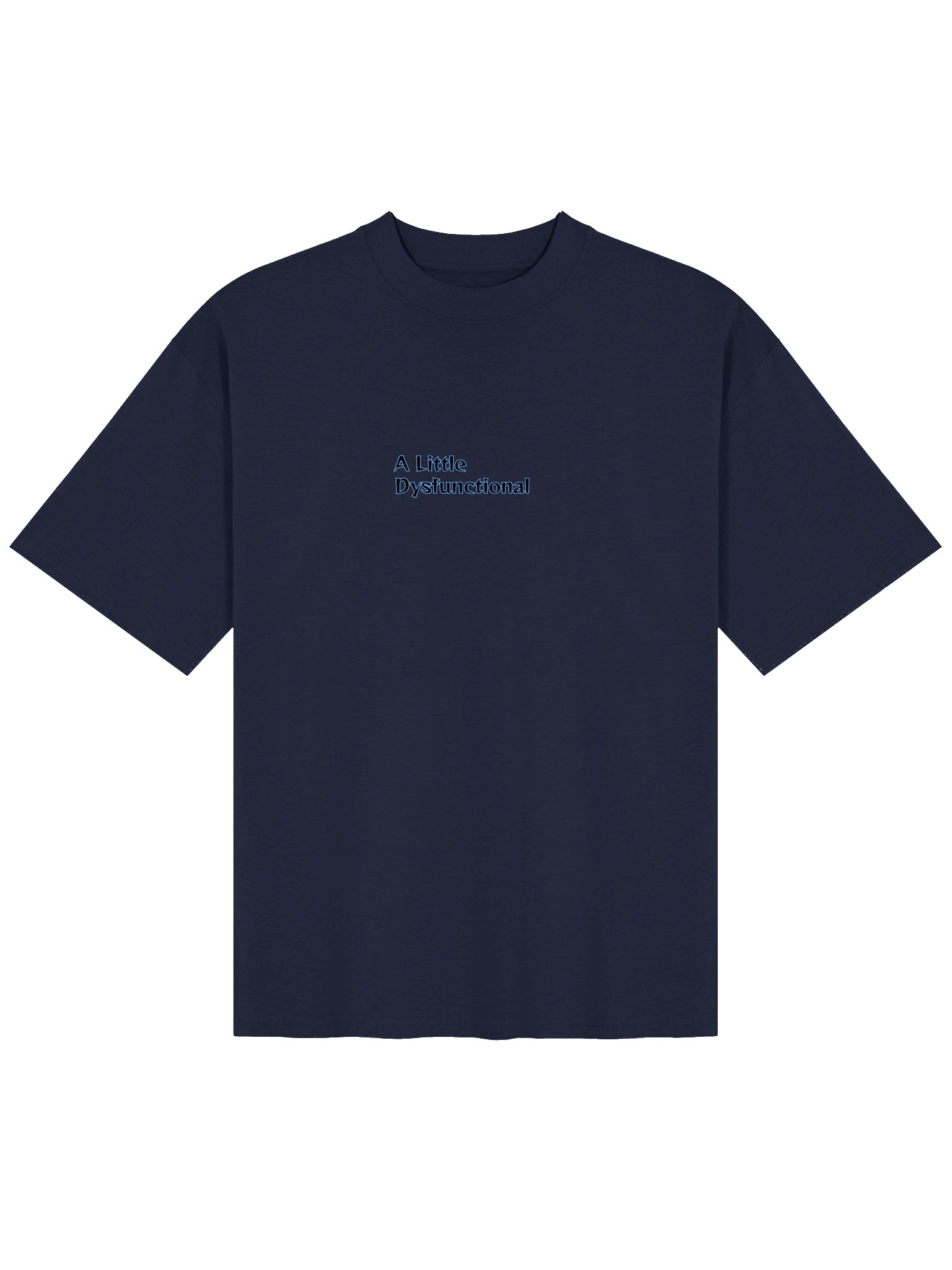 A Little Dysfunctional, CS Oversized T-shirt product image (2)