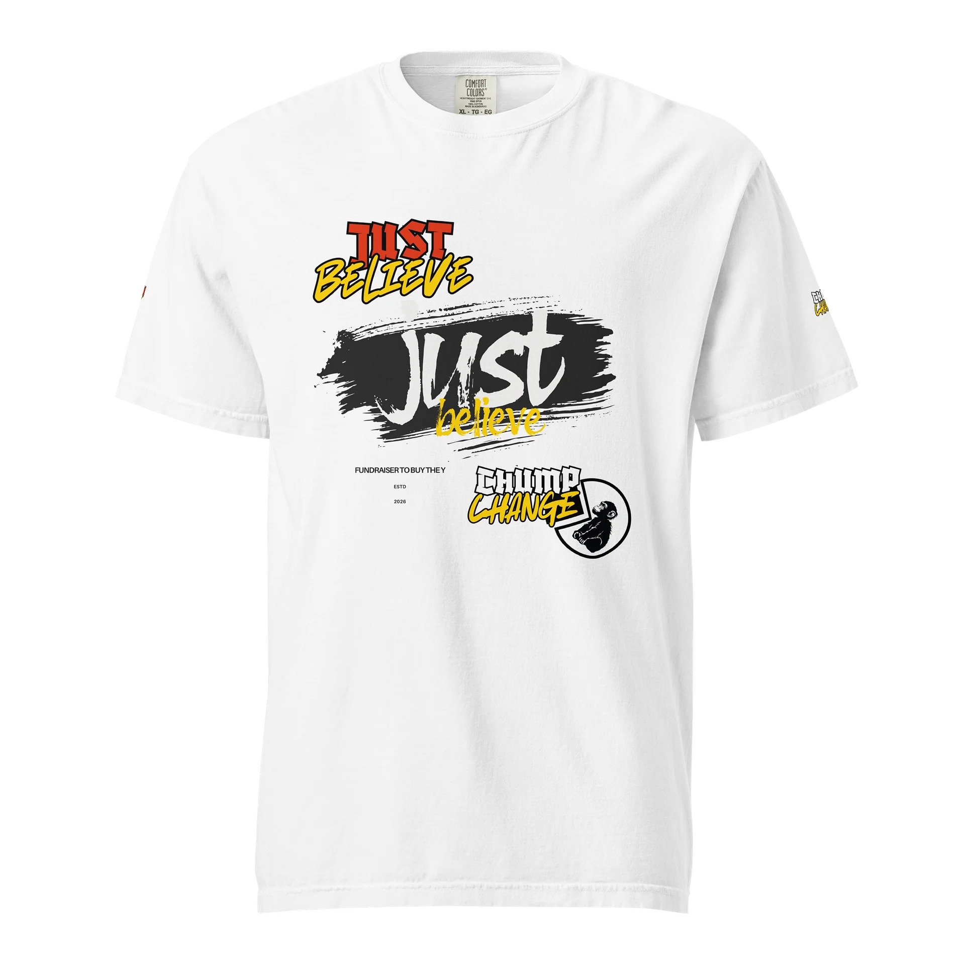 JUST BELIEVE FUNDRAISER T product image (1)