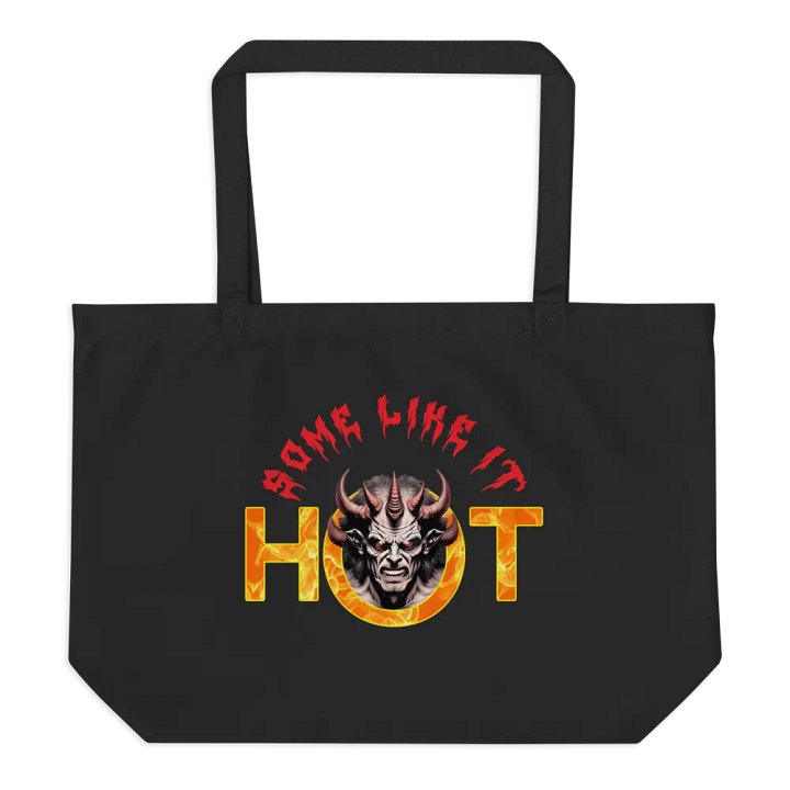 Some Like It Hot Organic Tote Bag product image (2)