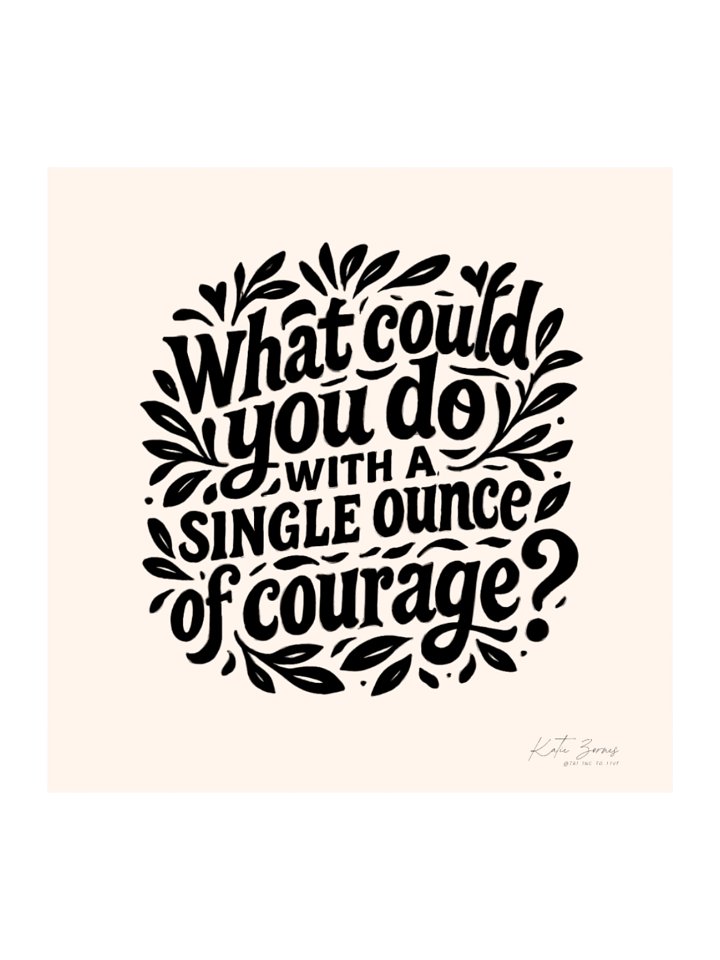 Courageous Floral Typography Sticker product image (2)
