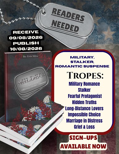 Need readers for 9/8/2026 to finish a Military, Stalker, Romantic Suspense by 10/08/2026! 

https://forms.gle/vtrmUsoJTMBMg47y6