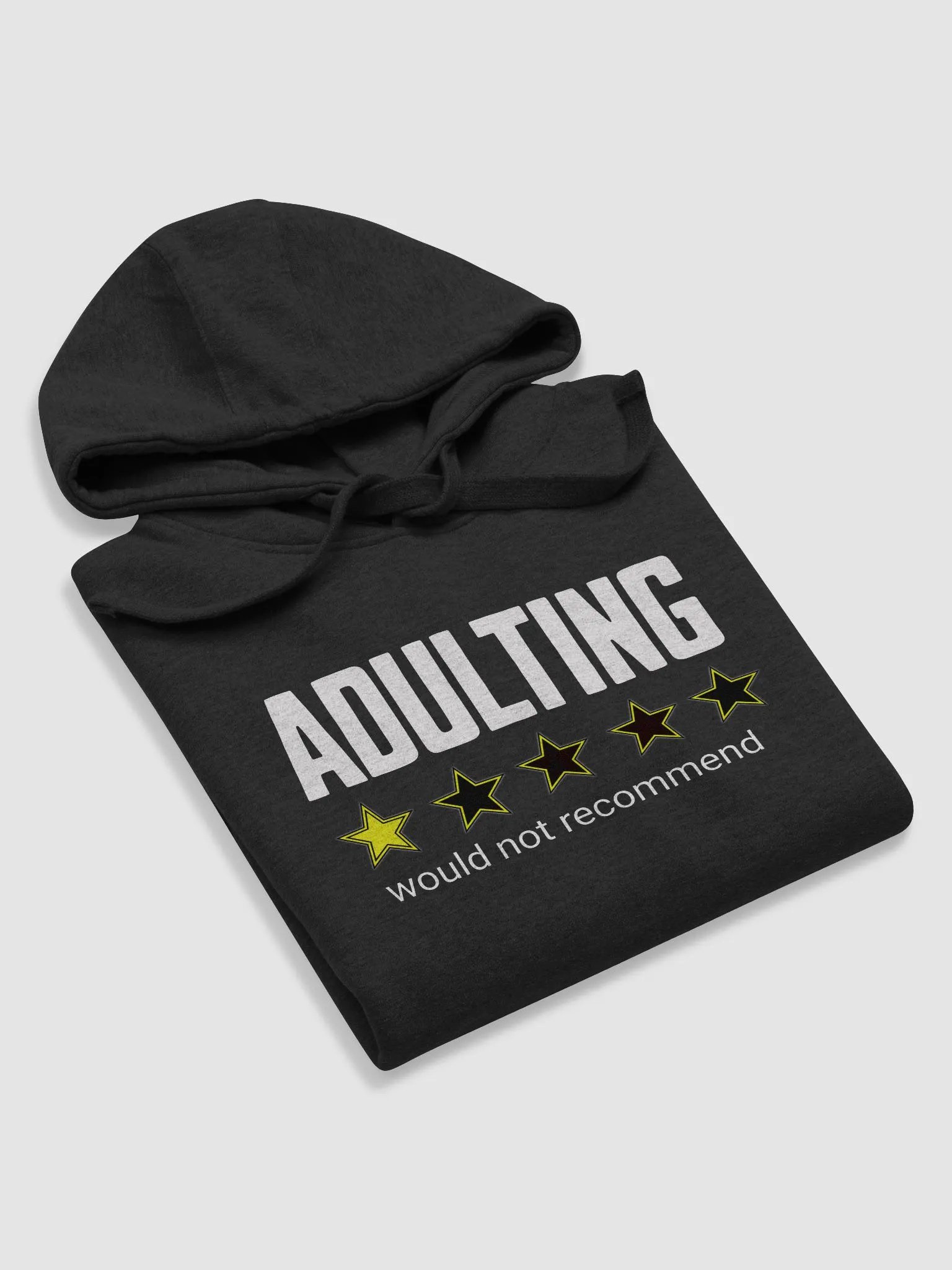 Adulting: Would Not Recommend Hoodie ( Unisex ) product image (4)
