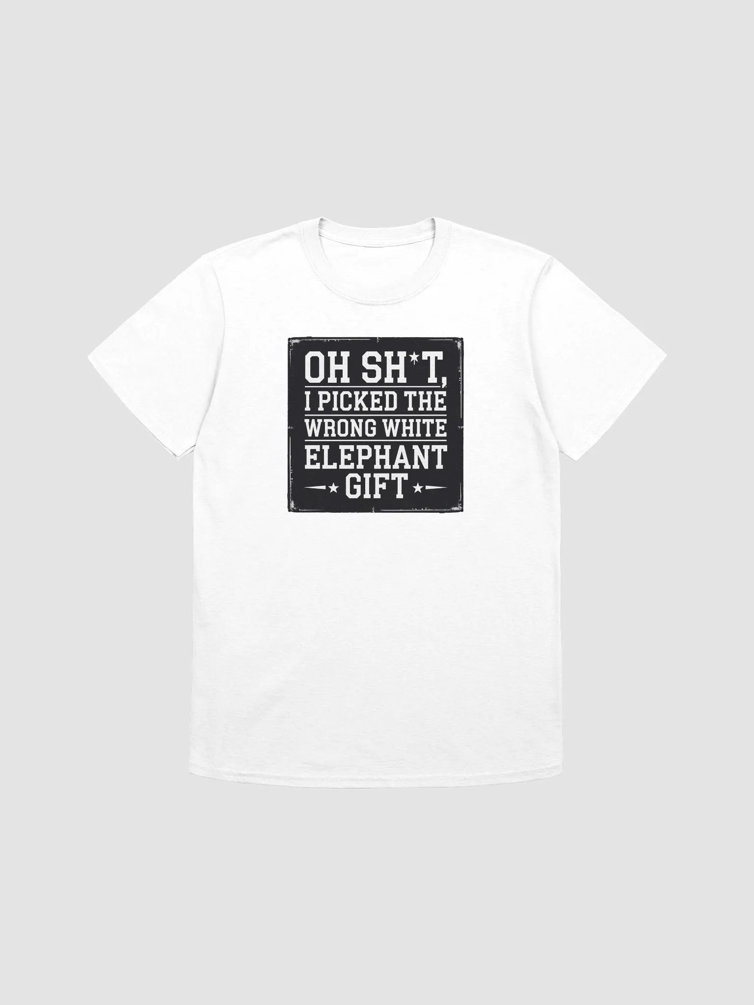 Oops! Wrong White Elephant Gift T-Shirt product image (26)