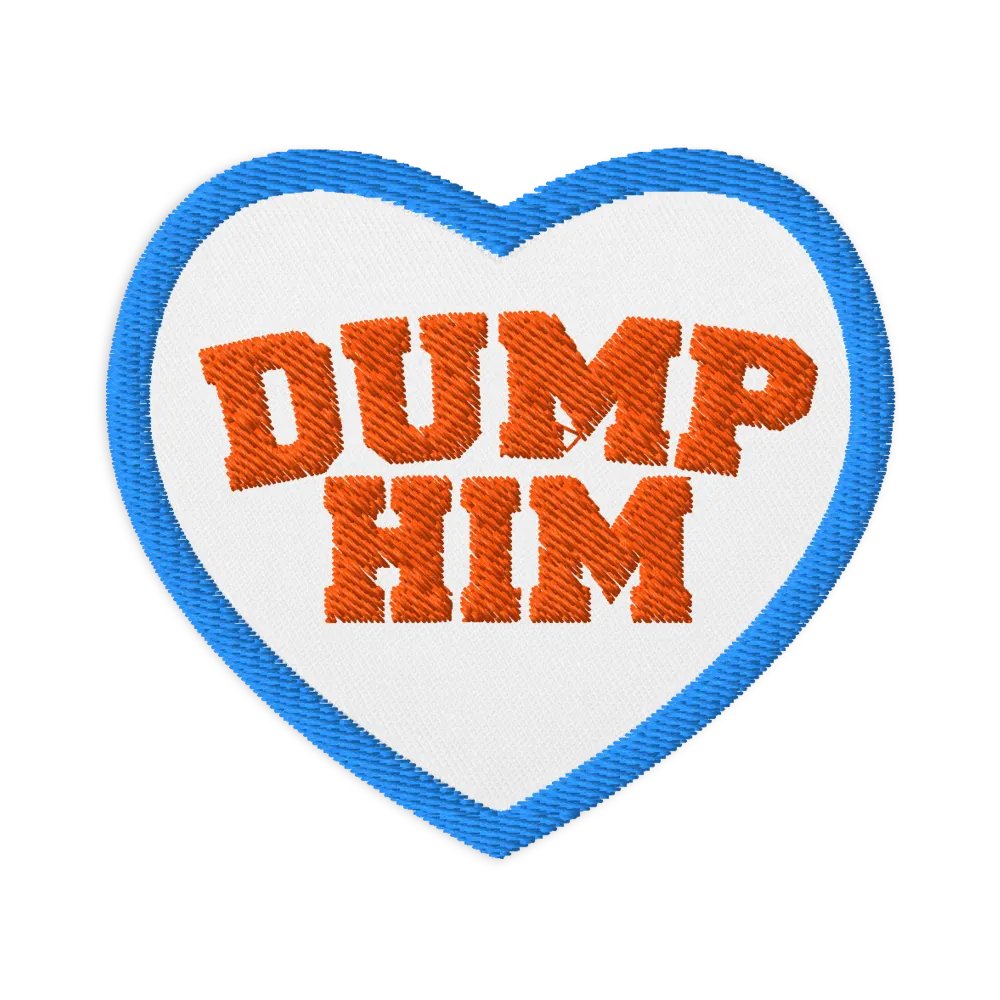 Dump Him - Patch product image (1)