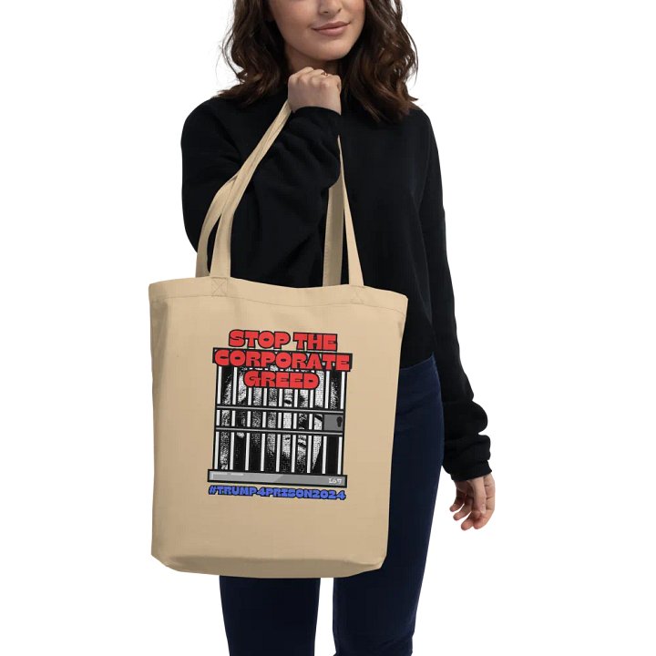 TRUMP4PRISON2024 STOP THE CORPORATE GREED product image (2)