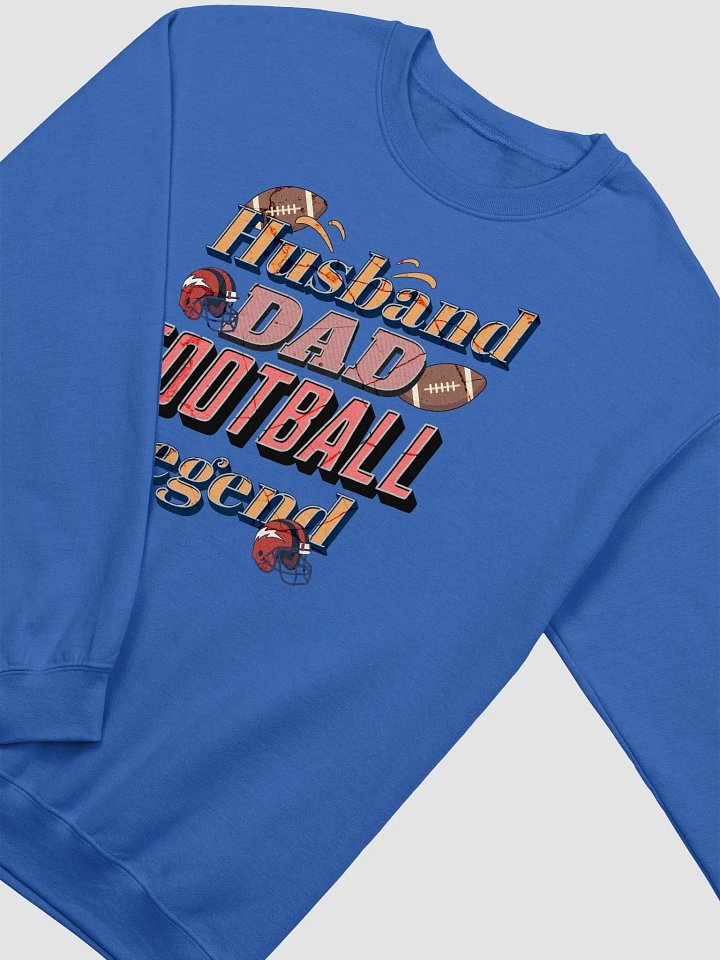 Husband Dad Football Legend Legendary Crewneck product image (18)