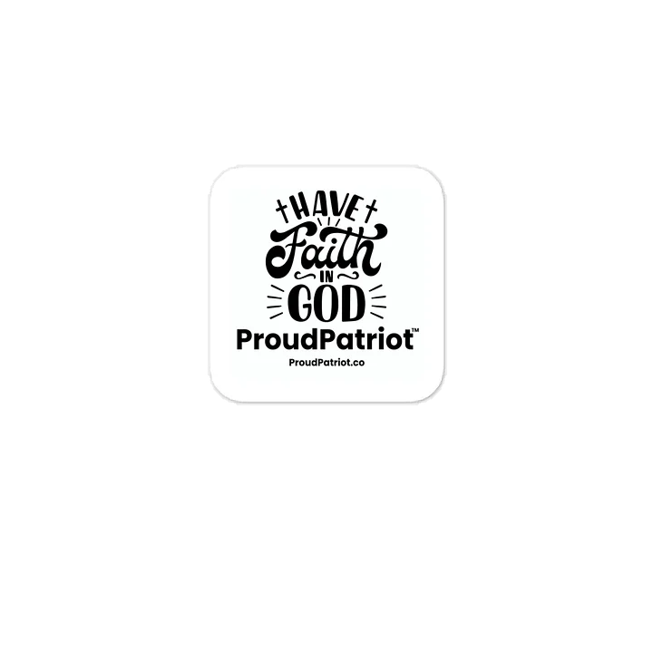 Have Faith In God Vinyl Sticker product image (1)