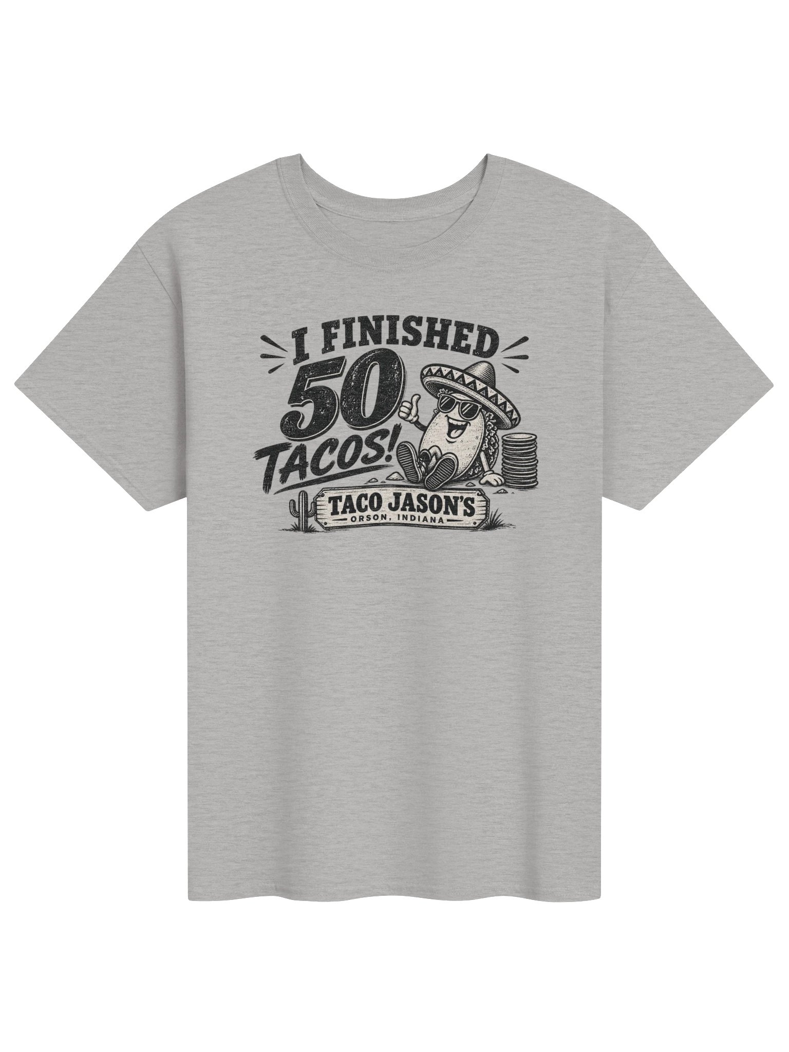 I Finished 50 Tacos – Taco Jason’s Orson Inspired T-Shirt product image (1)