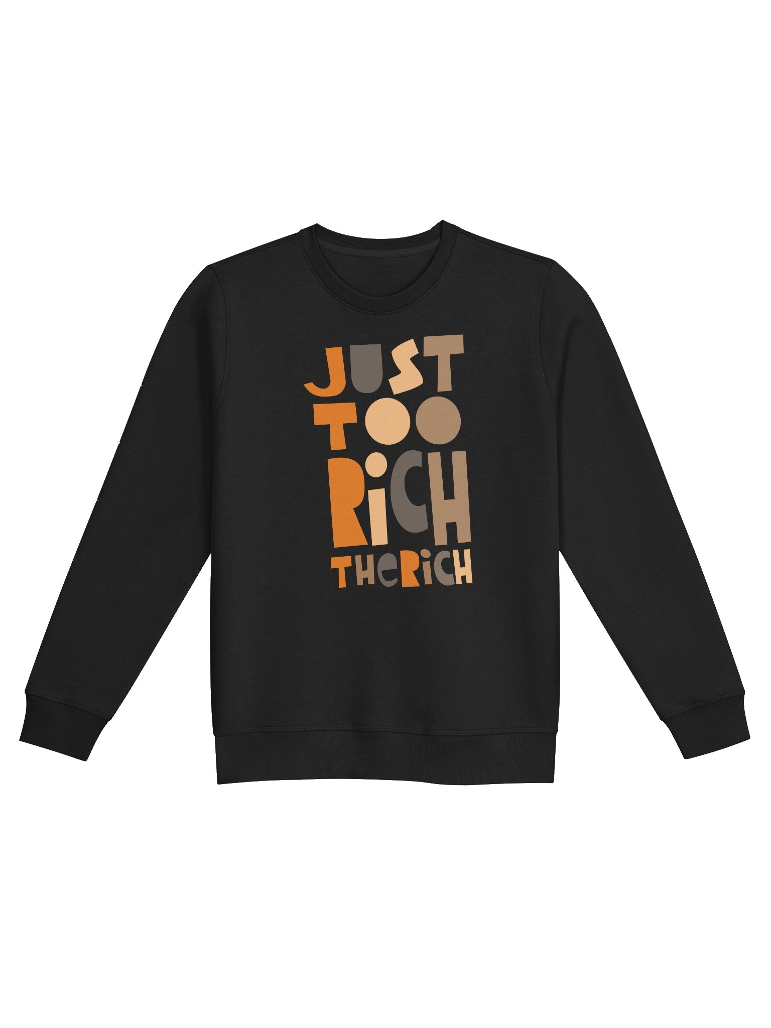 the Just Too Rich - tee product image (1)