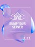 Bump Your Server
