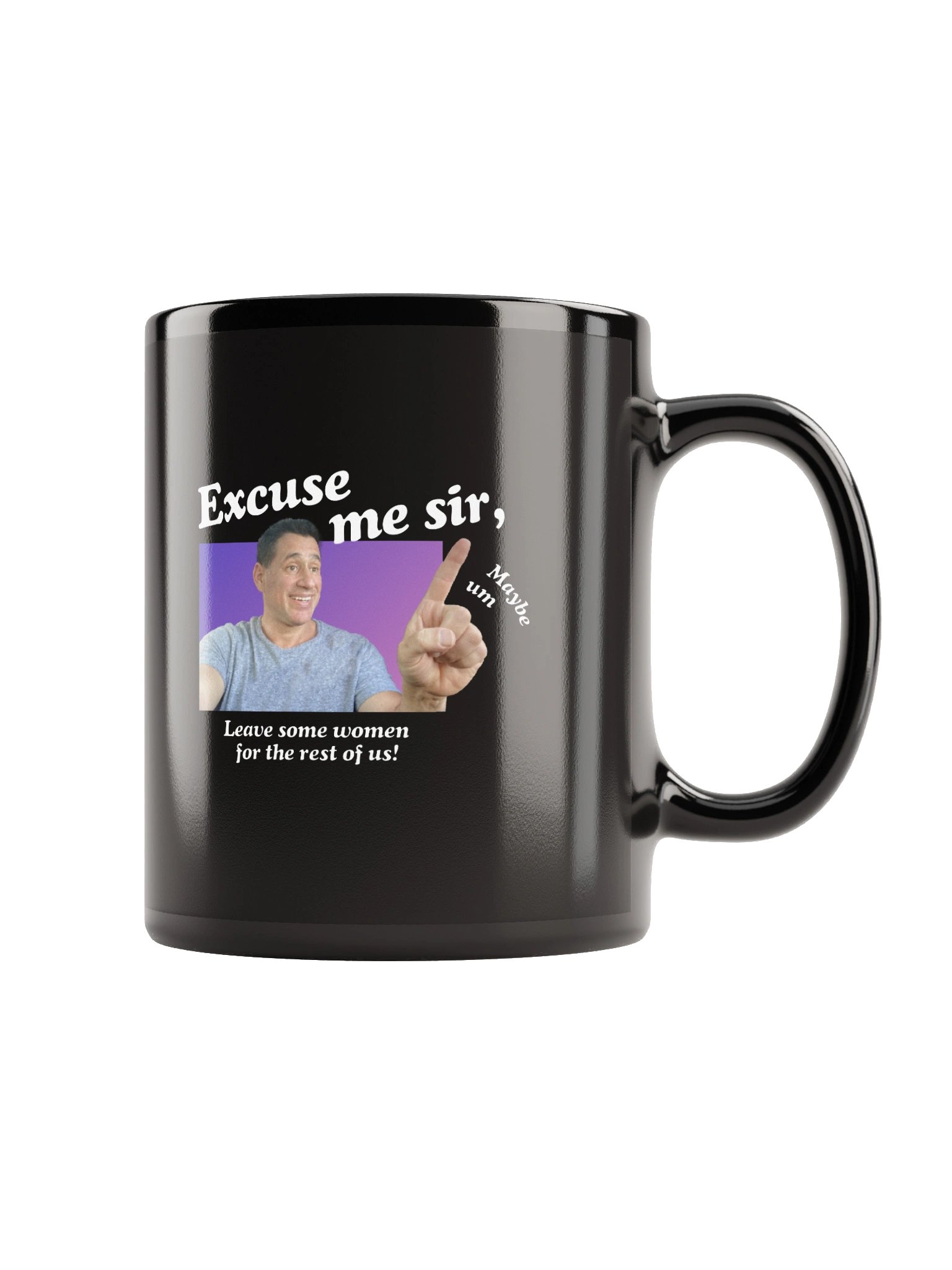Excuse me sir - Mug product image (2)