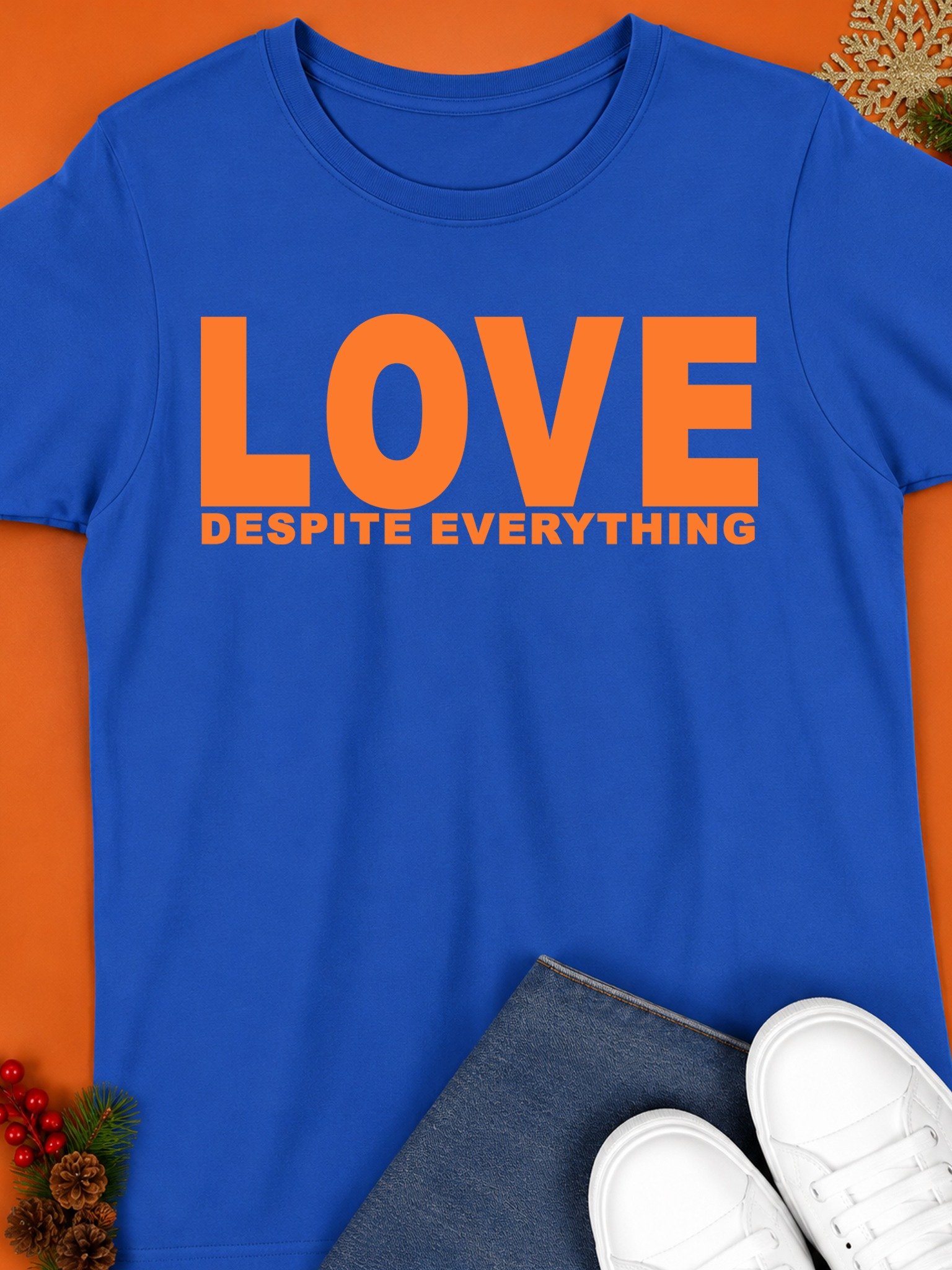 Love Despite Everything Shirt product image (1)