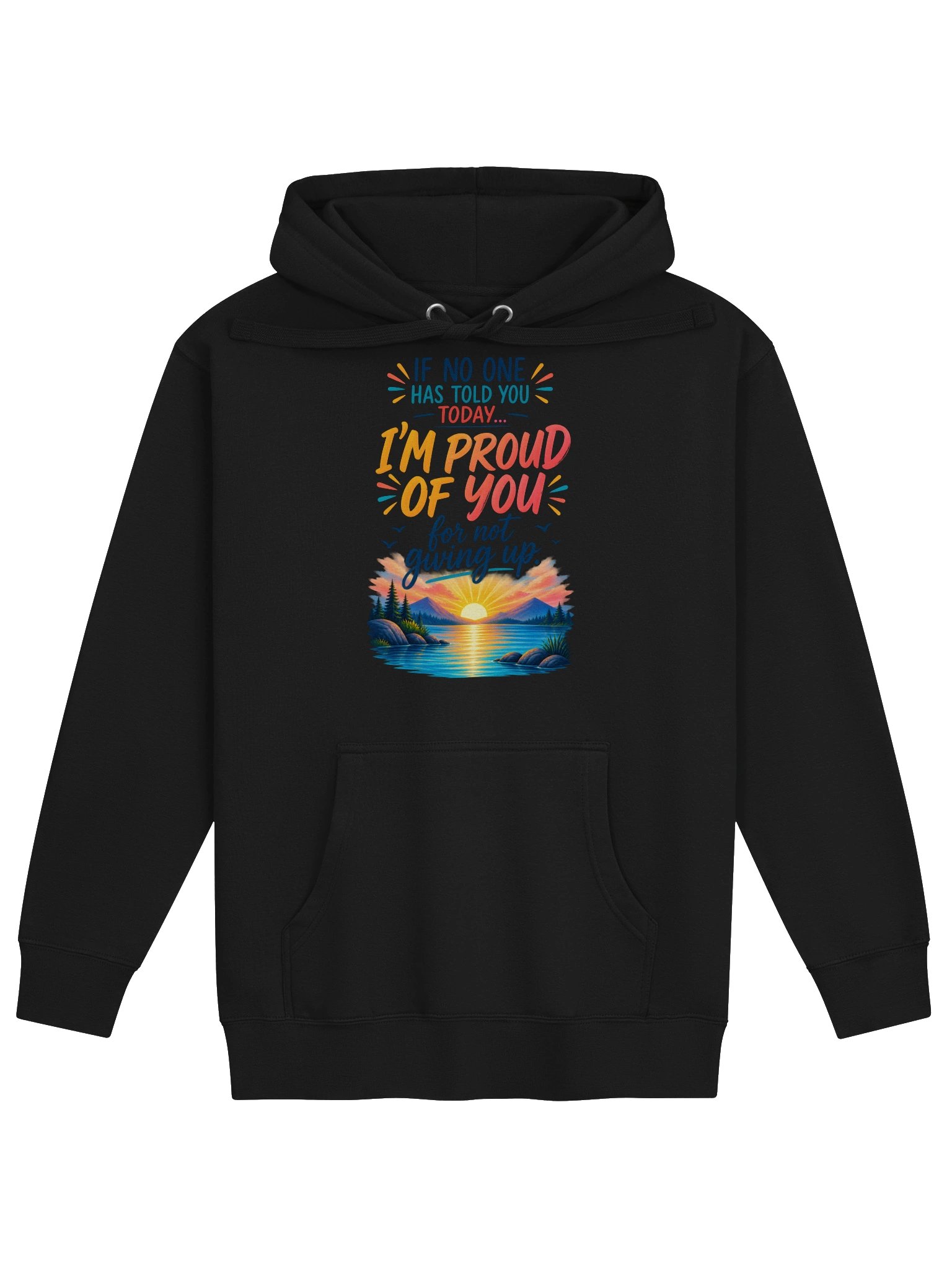 I'm Proud of You for Not Giving Up Hoodie product image (7)