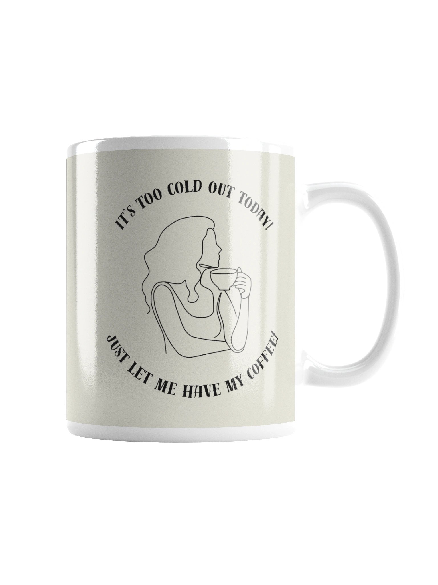 "It's Too Cold" Mug product image (2)