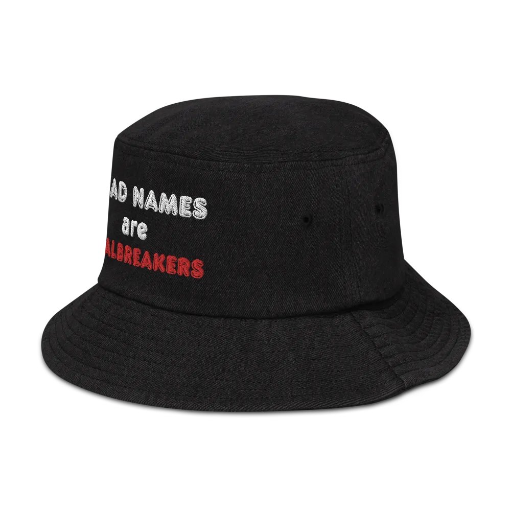 Bucket Hat: Deadnames Are Dealbreakers product image (4)