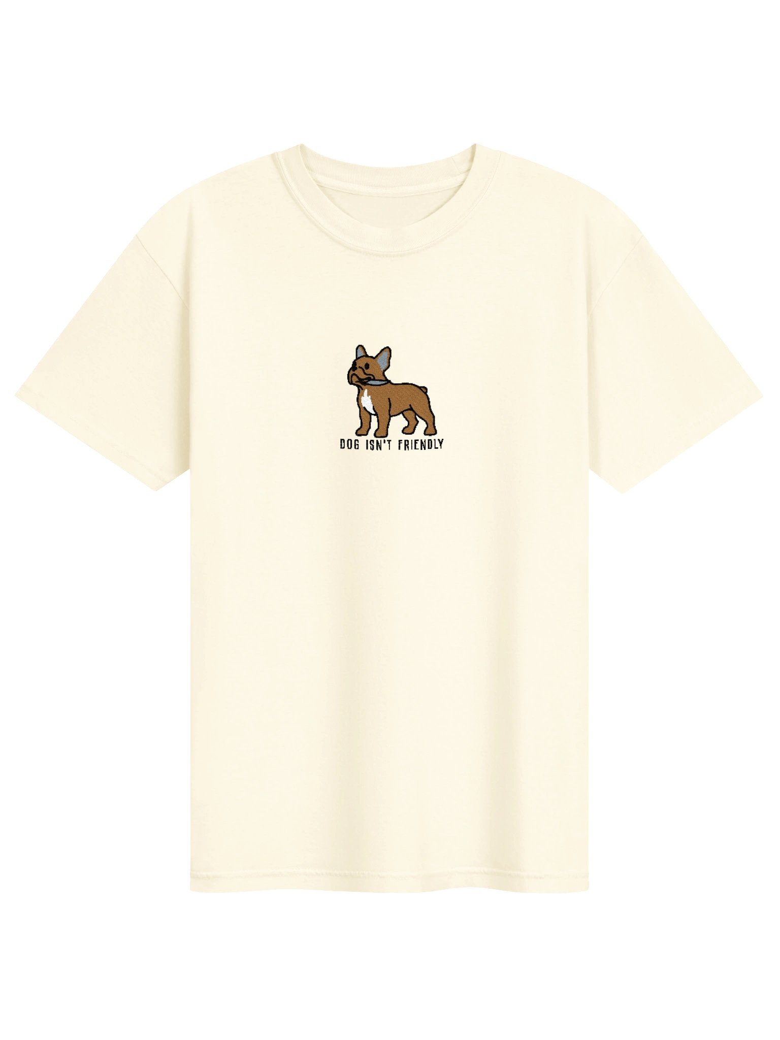 Dog Isn't Friendly Funny Chibi-Style Embroidered T-Shirt for French Bulldog(Tan) Owners product image (109)