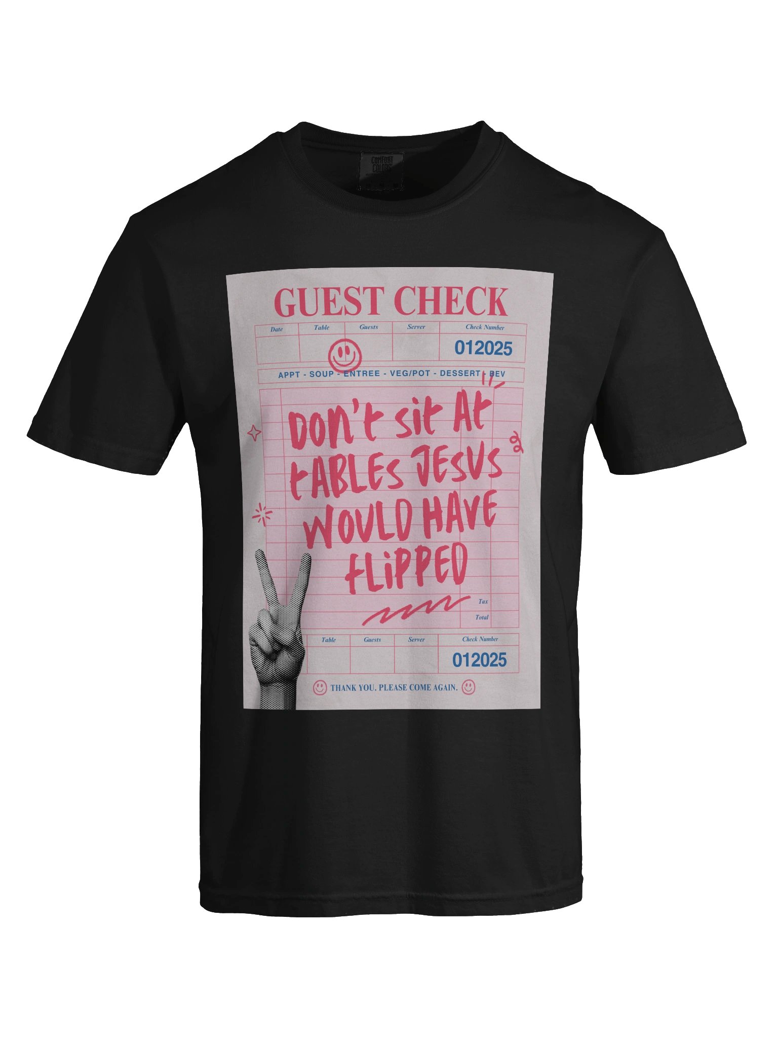 Don't Sit at Tables Jesus Would Have Flipped || Unisex T-Shirt product image (5)