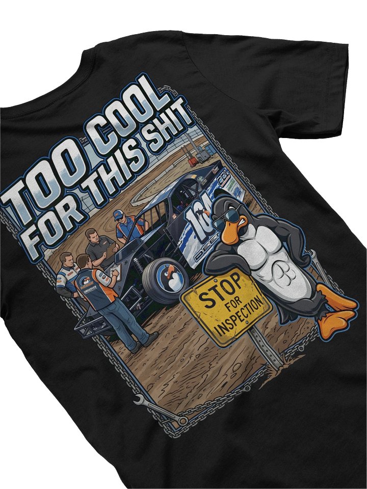 Too Cool For This Shit Tee product image (1)