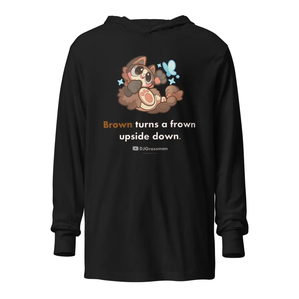 Playing Terra • "Brown turns a frown upside down." • Unisex Hooded Long Sleeve Tee product image (1)
