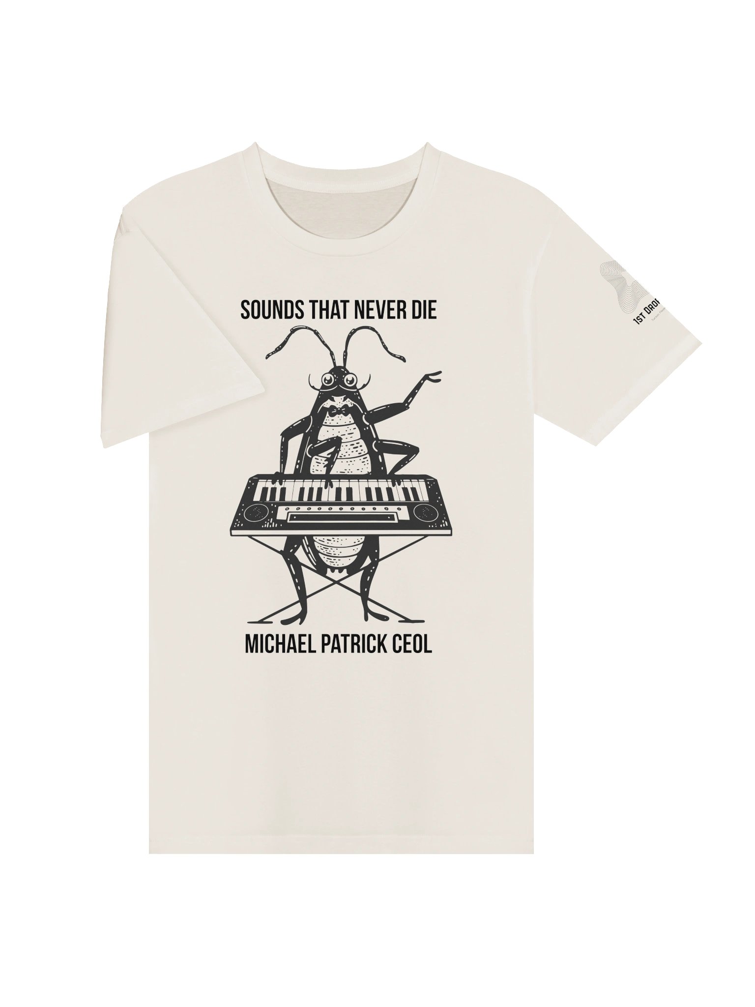 Michael Patrick Ceol - Sounds That Never Die Roach T-shirt product image (3)