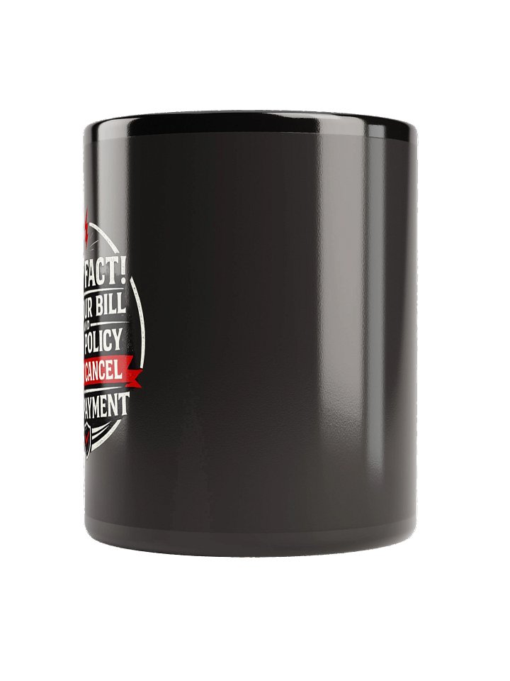 Fun Fact Insurance Policy Mug product image (3)