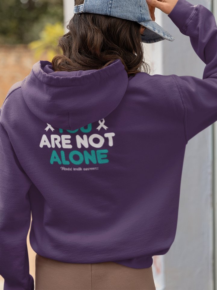 You're Not Alone Hoodie product image (1)