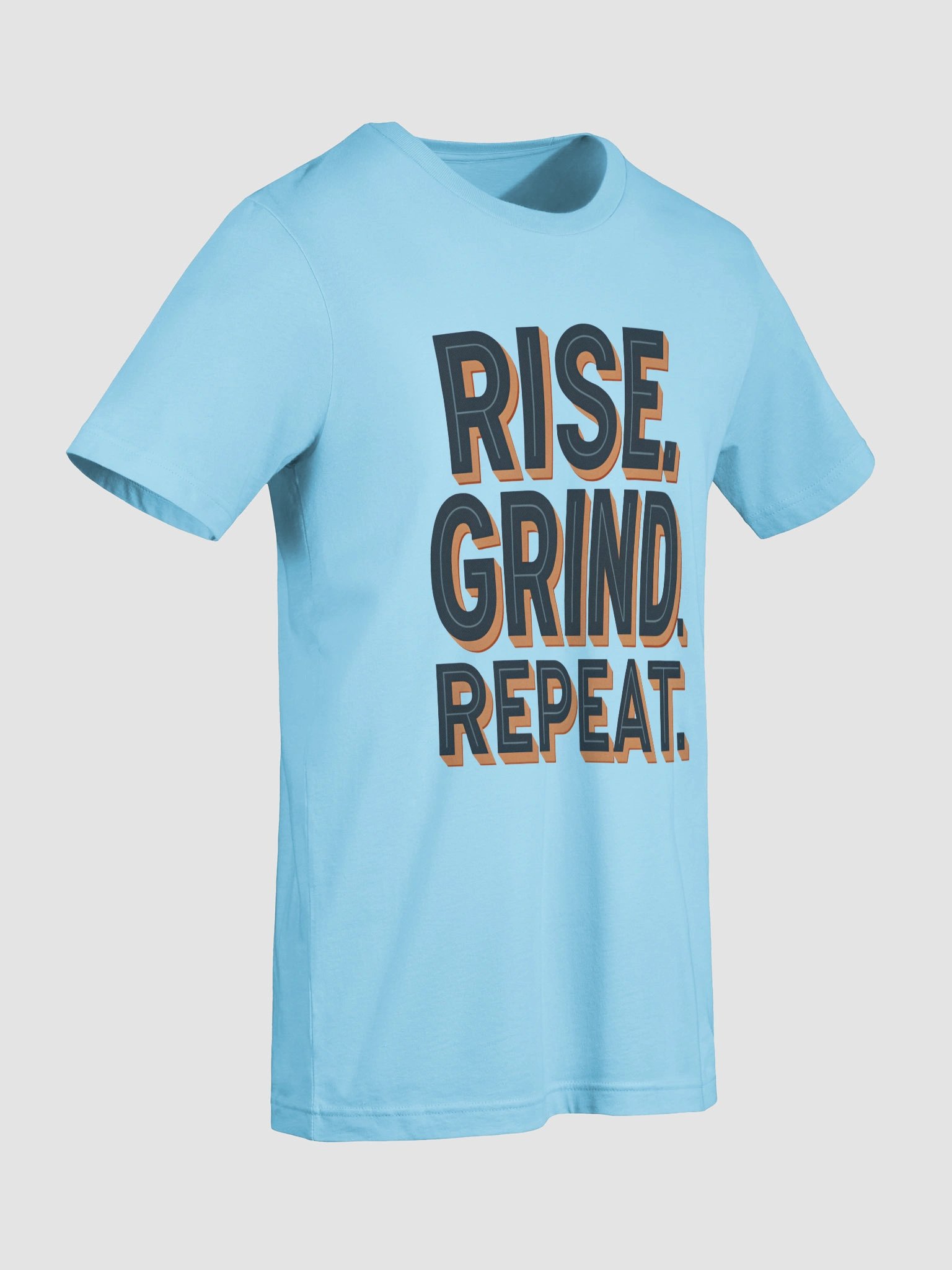 Rise Grind Repeat T-Shirt product image (77)