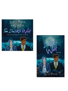 The Doctor's Wolf Part One, e-book and audio BUNDLE